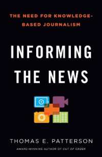 Informing the News : The Need for Knowledge-Based Journalism