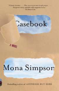 Casebook : A Novel (Vintage Contemporaries)