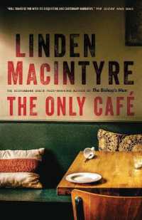 The Only Café : A Novel