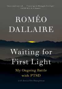 Waiting for First Light : My Ongoing Battle with PTSD
