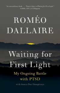 Waiting for First Light : My Ongoing Battle with PTSD