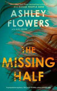 The Missing Half : The gripping New York Times bestseller from the host of Crime Junkie