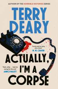 Actually, I'm a Corpse : A hilarious murder mystery from the No. 1 Sunday Times bestselling author (The Actually Murders)