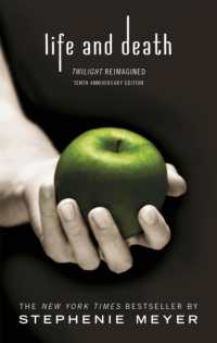 Life and Death: Twilight Reimagined (Twilight Saga)