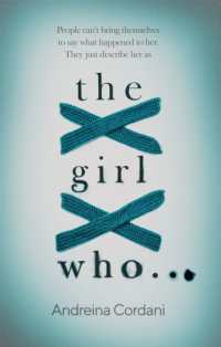 The Girl Who...