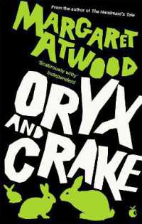 Oryx and Crake (The Maddaddam Trilogy)