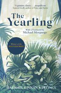 The Yearling : The Pulitzer prize-winning, classic coming-of-age novel (Virago Modern Classics)