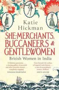 She-merchants, Buccaneers and Gentlewomen -- Paperback (English Language Edition)