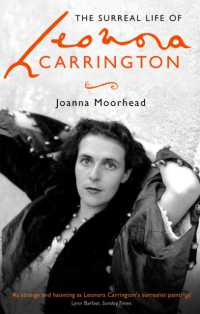レオノーラ・キャリントン伝<br>The Surreal Life of Leonora Carrington