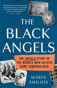 The Black Angels : The Untold Story of the Nurses Who Helped Cure Tuberculosis, as seen on BBC Two between the Covers