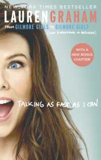 Talking as Fast as I Can : From Gilmore Girls to Gilmore Girls, and Everything in between
