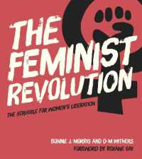 The Feminist Revolution : The Struggle for Women's Liberation