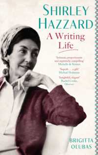 Shirley Hazzard: a Writing Life