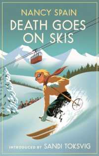 Death Goes on Skis : Introduced by Sandi Toksvig - 'Her detective novels are hilarious' (Virago Modern Classics)