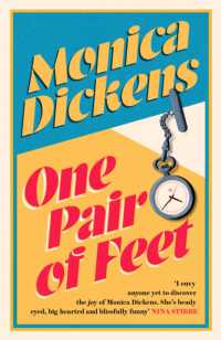 One Pair of Feet : 'I envy anyone yet to discover the joy of Monica Dickens ... she's blissfully funny' Nina Stibbe (Virago Modern Classics)