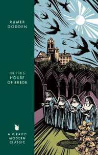 In this House of Brede : A Virago Modern Classic (Virago Modern Classics)