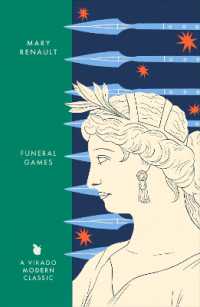 Funeral Games : A Novel of Alexander the Great: A Virago Modern Classic (Virago Modern Classics)