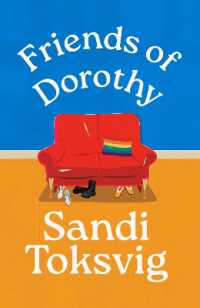 Friends of Dorothy : The funny and brilliant new novel from the star of QI