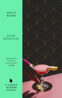 Good Behaviour : A BBC 2 between the Covers Book Club Pick - Booker Prize Gems (Virago Modern Classics)