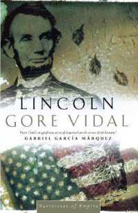 Lincoln : Number 2 in series (Narratives of empire)