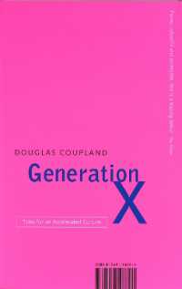 Generation X : Tales for an Accelerated Culture