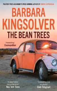 The Bean Trees : by the Winner of the 2023 Women's Prize for Fiction