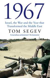 1967 : Israel, the War and the Year that Transformed the Middle East