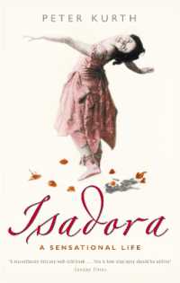 Isadora: a Sensational Life