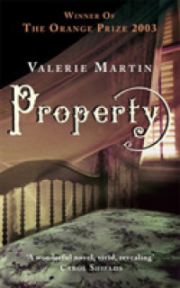 Property : Winner of the Women's Prize for Fiction -- Paperback / softback