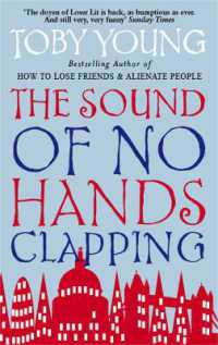 The Sound of No Hands Clapping : A Memoir