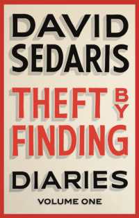 Theft by Finding : Diaries: Volume One