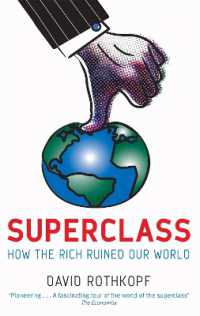 Superclass : The Global Power Elite and the World They Are Making
