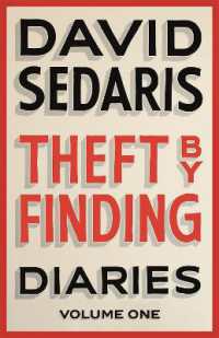 Theft by Finding : Diaries: Volume One