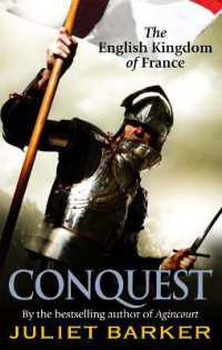 Conquest : The English Kingdom of France in the Hundred Years War