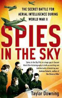 Spies in the Sky : The Secret Battle for Aerial Intelligence during World War II