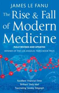 Rise and Fall of Modern Medicine -- Paperback / softback