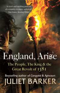England, Arise : The People, the King and the Great Revolt of 1381