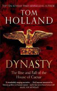 Dynasty : The Rise and Fall of the House of Caesar -- Paperback / softback