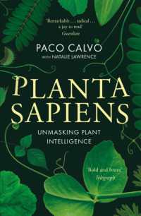 『プランタ・サピエンス：知的生命体としての植物』（原書）<br>Planta Sapiens : Unmasking Plant Intelligence