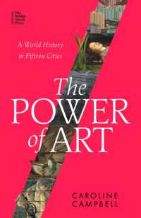 The Power of Art : A World History in Fifteen Cities