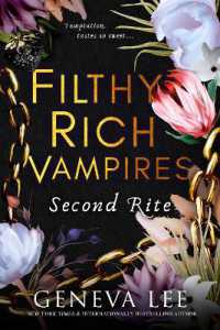 Filthy Rich Vampires: Second Rite : TikTok made my buy it! Twilight meets Gossip Girl in this unputdownable and sizzling vampire romance