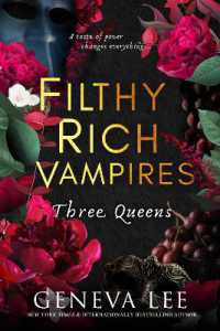 Filthy Rich Vampires: Three Queens : TikTok made me buy it! Twilight meets Gossip Girl in this utterly gripping and sexy vampire romance
