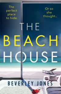 The Beach House : An absolutely gripping thriller with a stunning twist