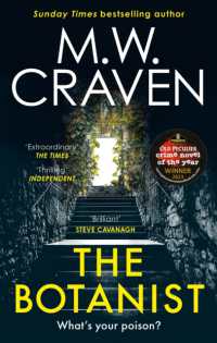 Ｍ．Ｗ．クレイヴン『ボタニストの殺人』（原書）<br>The Botanist : a gripping new thriller from the Sunday Times bestselling author (Washington Poe)