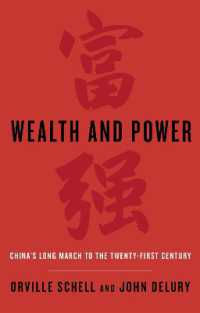 Wealth and Power : China's Long March to the Twenty-first Century