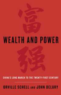 Wealth and Power : China's Long March to the Twenty-first Century