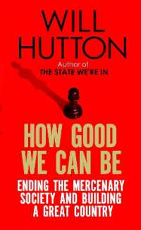 How Good We Can Be : Ending the Mercenary Society and Building a Great Country