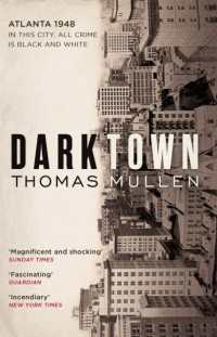 Darktown : The remarkable, multi-award nominated historical crime thriller (Darktown)