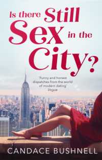 キャンディス・ブシュネル『２５年後のセックス・アンド・ザ・シティ 』（原書）<br>Is There Still Sex in the City? : And Just Like That... 25 Years of Sex and the City