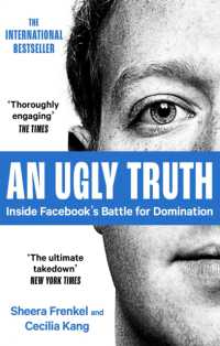 『フェイスブックの失墜』（原書）<br>An Ugly Truth : Inside Facebook's Battle for Domination